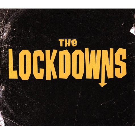 Lockdowns - The Lockdowns