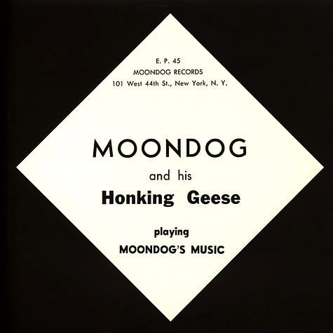 Moondog & His Honking Geese - Playing Moondog's Music