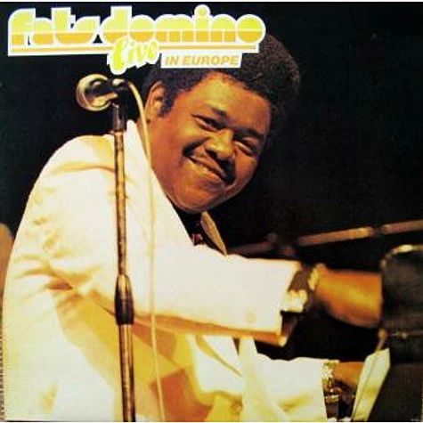 Fats Domino - Live In Europe Fats Domino - Live In Europe