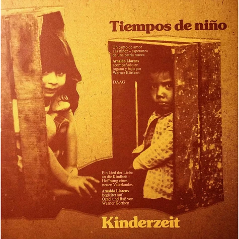 Arnaldo LlorensWerner Körtken - Tiempos De Niño = Kinderzeit Arnaldo LlorensWerner Körtken - Tiempos De Niño = Kinderzeit