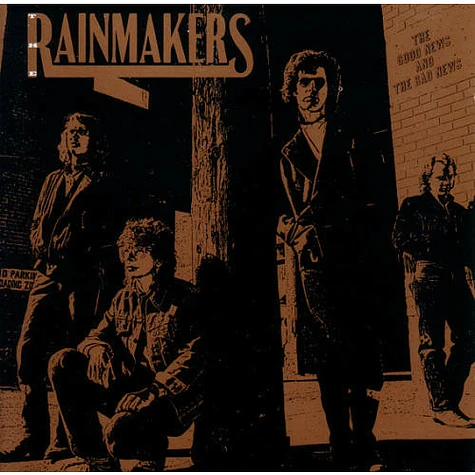 The Rainmakers - The Good News And The Bad News