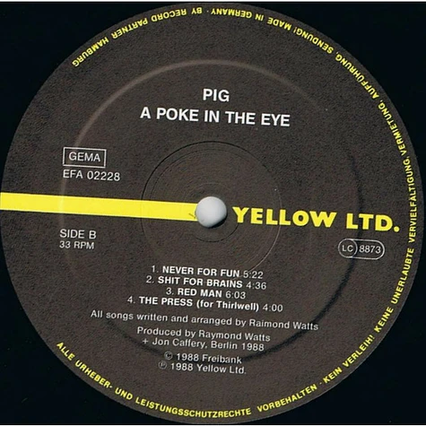 Pig - A Poke In The Eye... With A Sharp Stick