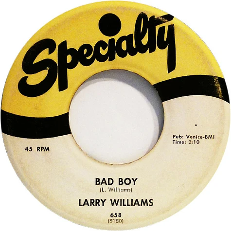 Larry Williams - Bad Boy / She Said, "Yeah"