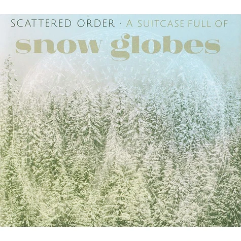 Scattered Order - A Suitcase Full Of Snow Globes
