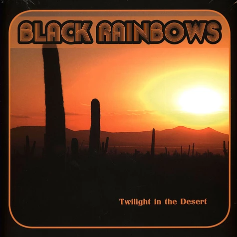 Black Rainbows - Twilight In The Desert Black Vinyl Edition