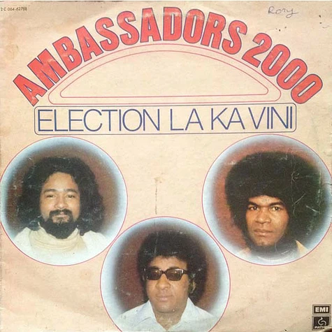 Ambassadors 2000 - Election La Ka Vini