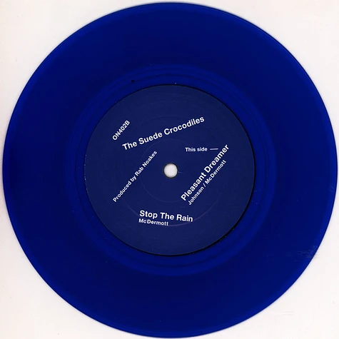 The Suede Crocodiles - Stop The Rain Blue Vinyl Edition