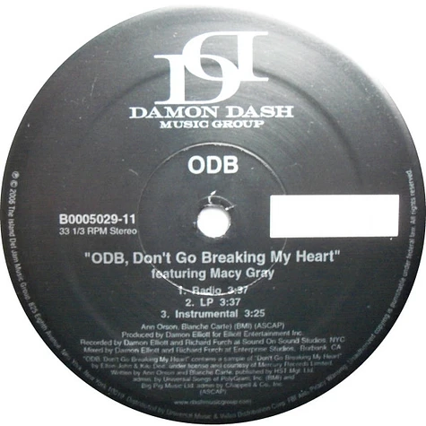 Ol' Dirty Bastard - ODB, Don't Go Breaking My Heart