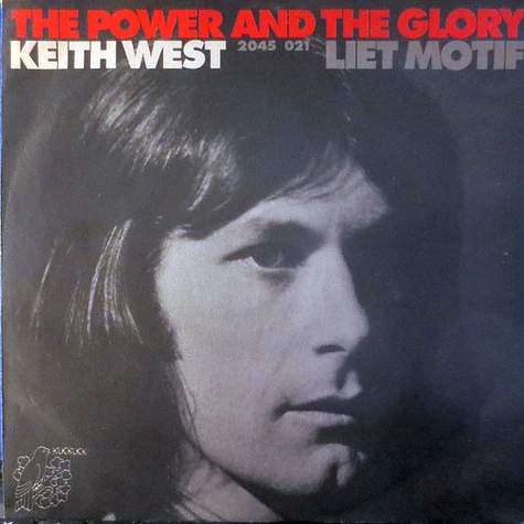 Keith West - The Power And The Glory