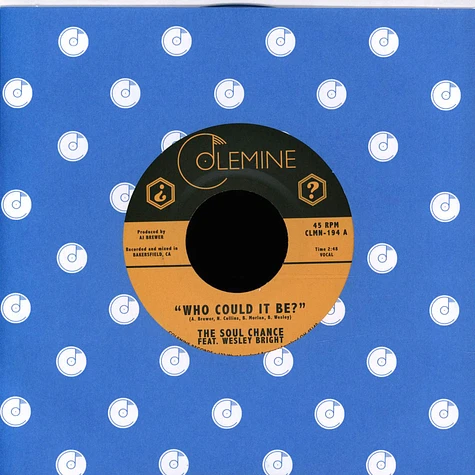 Soul Chance - Who Could It Be? Feat. The Wesley Bright Random Colored Vinyl Edition