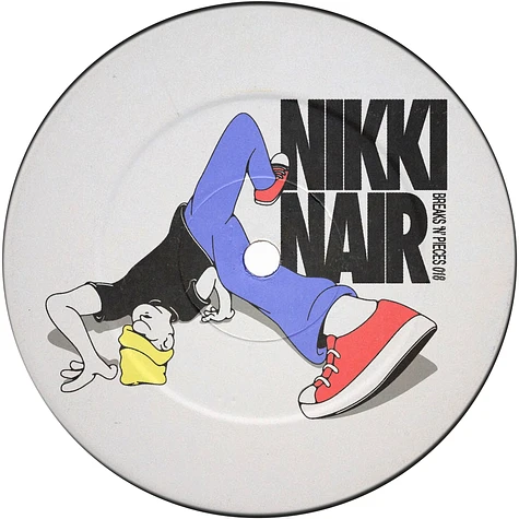 Nikki Nair - Breaks N Pieces Volume 18