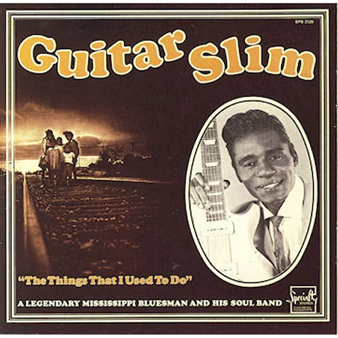 Eddie "Guitar Slim" Jones - The Things That I Used To Do