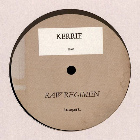 Kerrie - Raw Regimen EP