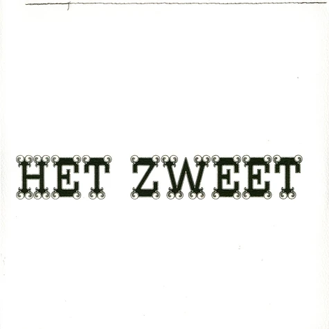 Het Zweet - Het Zweet