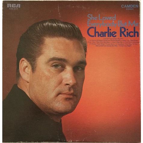 Charlie Rich - She Loved Everybody But Me