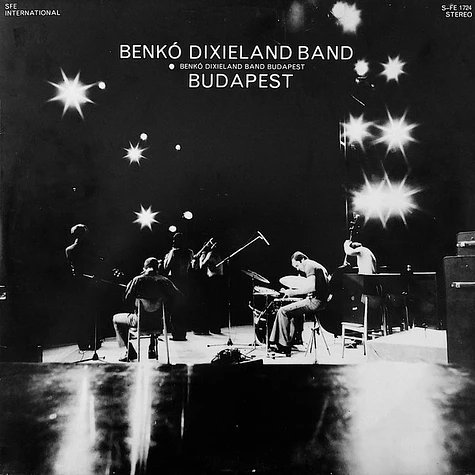 Benkó Dixieland Band - Budapest