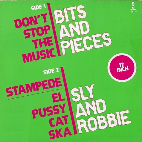 Bits & Pieces / Sly & Robbie - Don't Stop The Music / Stampede / El Pussycat Ska