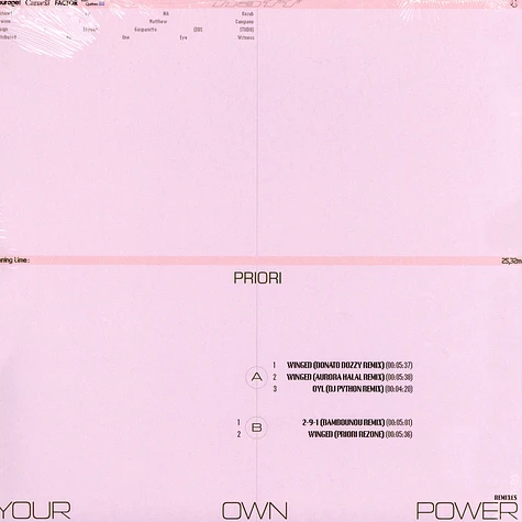 Priori, Donato Dozzy, Aurora Halal, DJ Python & Bambounou - Your Own Power Remixes