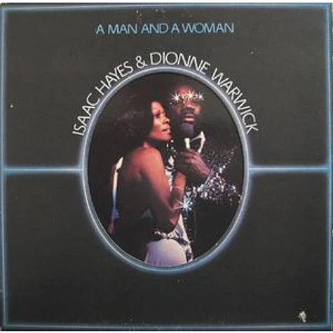 Isaac Hayes & Dionne Warwick - A Man And A Woman