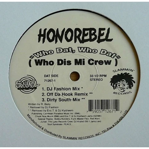 Honorebel - Who Dat Who Dat (Who Dis Mi Crew)