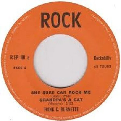 Hank C. Burnette - She Sure Can Rock Me