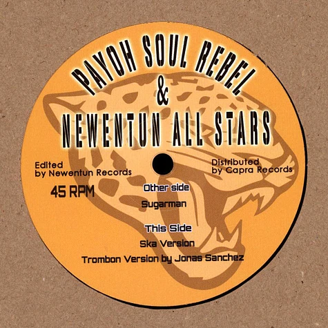 Payoh Soul Rebel & Newentun All Stars - Sugar Man / Ska Cut / Trombone Cut
