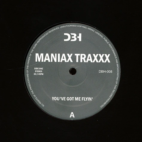 Maniax Traxxx - You've Got Me Flyin'