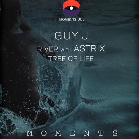 Guy J - River Feat. Astrix / Tree Of Life