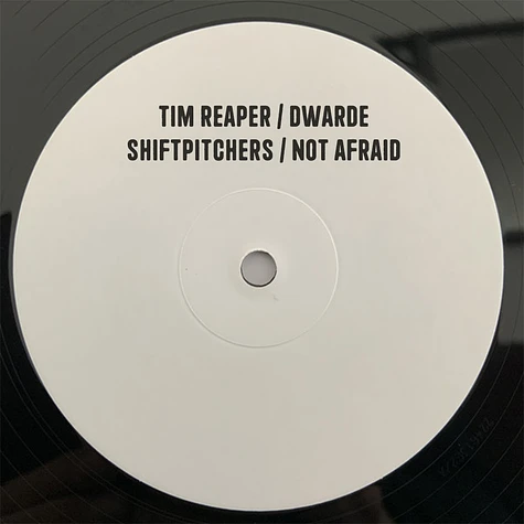 Tim Reaper & Dwarde - Not Afraid / Shiftpitchers
