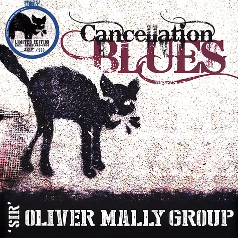 Sir Oliver Mally Group - Cancellation Blues Colored Vinyl Edition