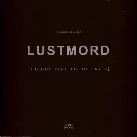 Lustmord - The Dark Places Of The Earth Colored Vinyl Edition