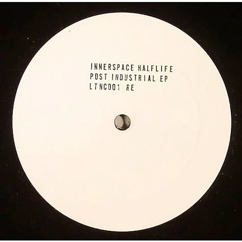 Innerspace Halflife - Post Industrial EP