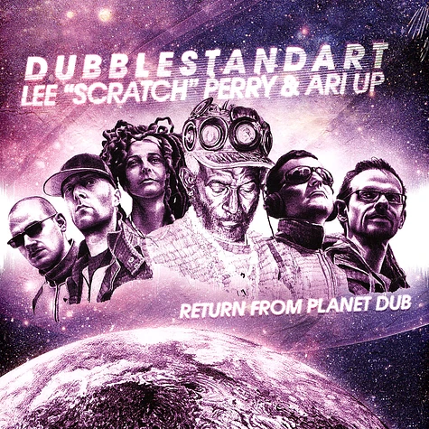 Lee Perry / Ari Up / Dubblestandart - Return From Planet Dub