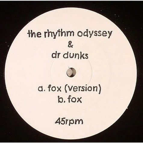 The Rhythm Odyssey & Dr. Dunks - Fox