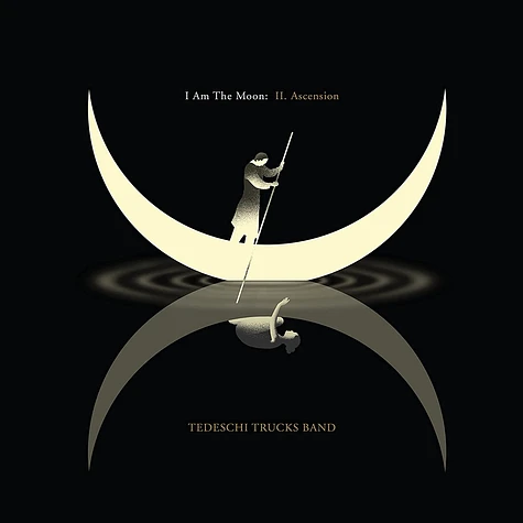 Tedeschi Trucks Band - I Am The Moon: Ii.Ascension