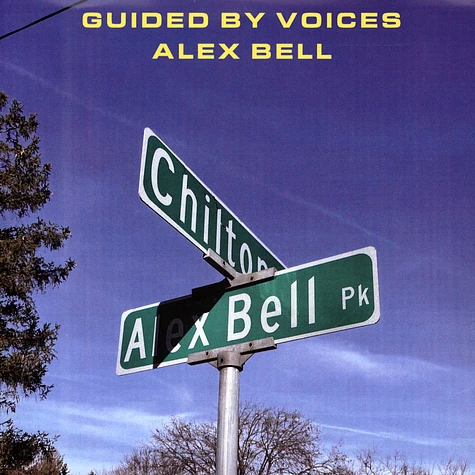 Guided By Voices - Alex Bell / Focus On The Flock