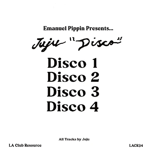 Juju - Emanuel Pippin Presents: Juju "Disco"