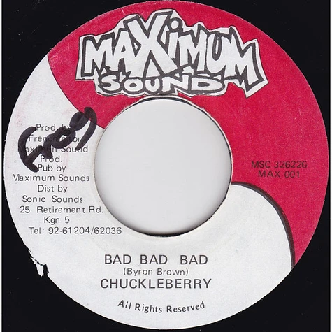 Chuckleberry - Bad Bad Bad