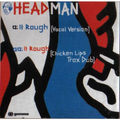 Headman - It Rough