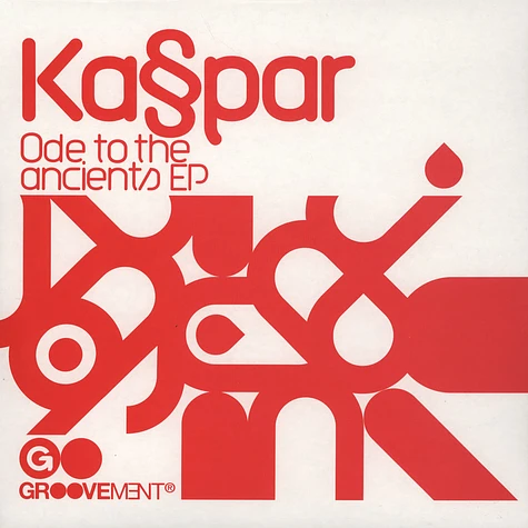 Ka§par - Ode To The Ancients EP