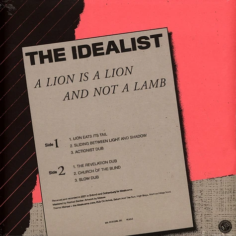 The Idealist - A Lion Is A Lion And Not A Lamb