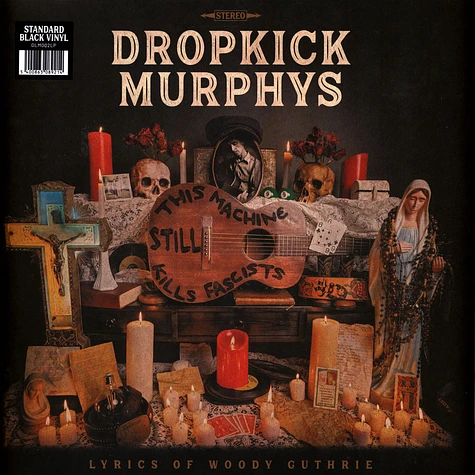 Dropkick Murphys & Woody Guthrie - This Machine Still Kills Fascists
