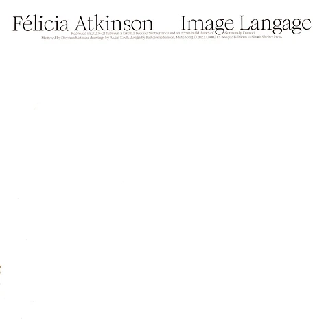 Felicia Atkinson - Image Langage