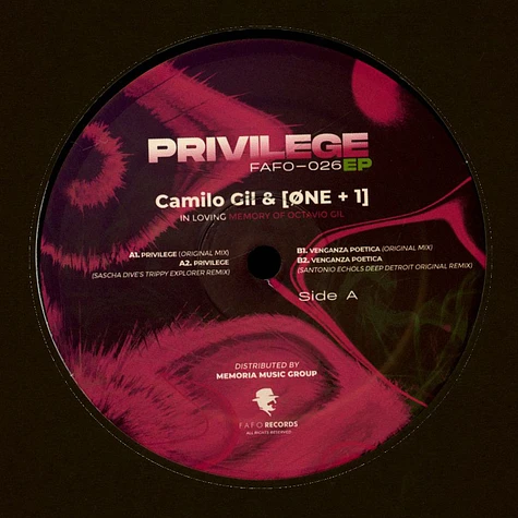 Camilo Gil & [Øne+1] - Privilege Ep In Loving Memory To Octavio Gil 1952 / 2017