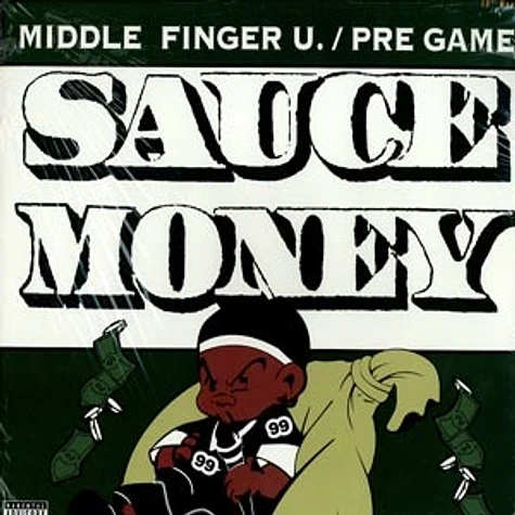 Sauce Money - Middle finger u. / pre game