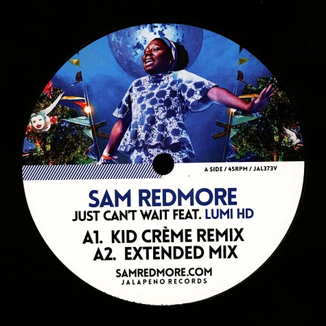 Sam Redmore - Just Can't Wait / One More Time