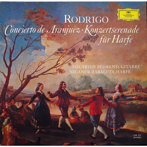 Joaquín Rodrigo, Siegfried Behrend, Nicanor Zabaleta - Concierto De Aranjuez · Konzertserenade Für Harfe