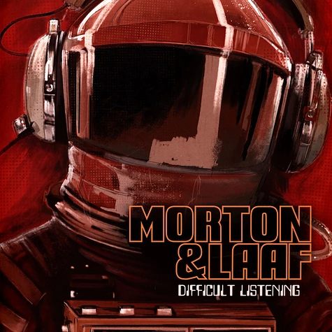 Morton And Laaf - Difficult Listening