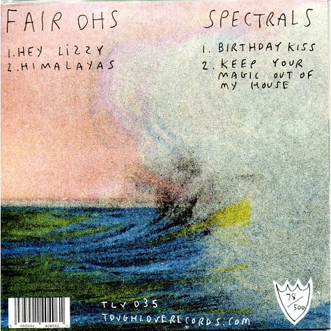 Fair Ohs / Spectrals - Fair Ohs / Spectrals