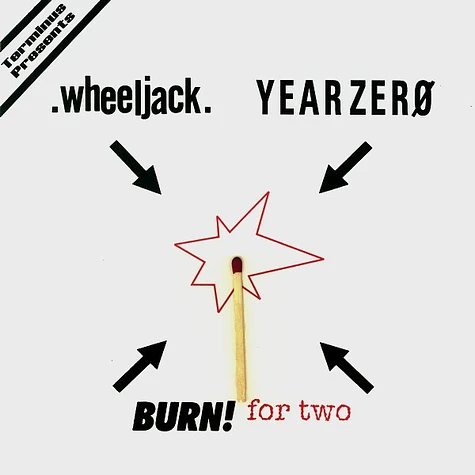Wheeljack / Year Zero - Burn! For Two